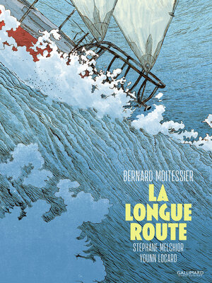 cover image of La Longue Route